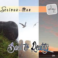DQ014: Serious-Man - Back to reality