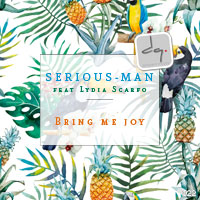 DQ022 : Serious-Man feat Lydia Scarfo - Bring me joy