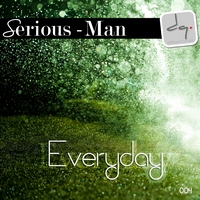 DQ004: Serious-Man - Everyday