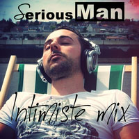 Serious-Man - Intimiste mix 04 03 2011