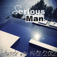 Serious-Man - Intimiste mix 14 01 2012