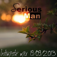 Serious-Man - Intimiste mix 19 09 2013