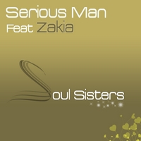 Serious-Man feat Zakia - Soul sisters (2008 Serious-Man mix)