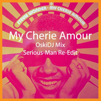 Stevie Wonder - My cherie amour (OskiDj Mix - Serious-Man re-edit)