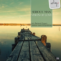 DQ011: Serious-Man - Vision of love E.P